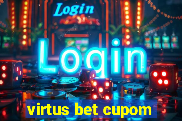 virtus bet cupom