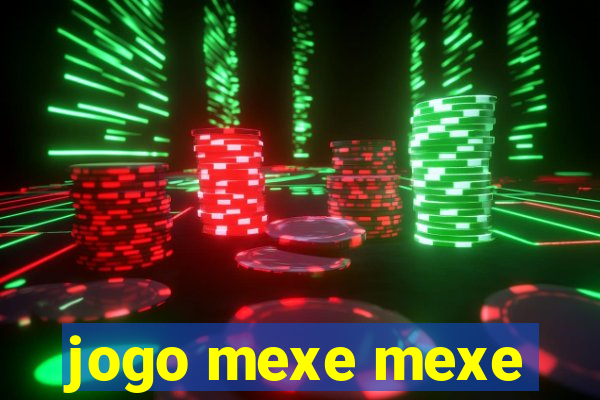 jogo mexe mexe