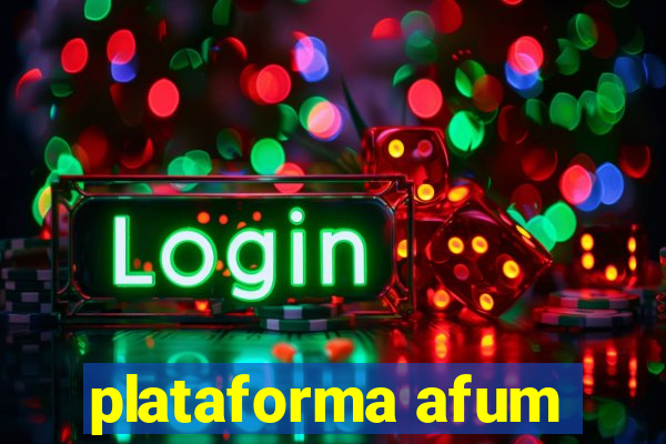 plataforma afum