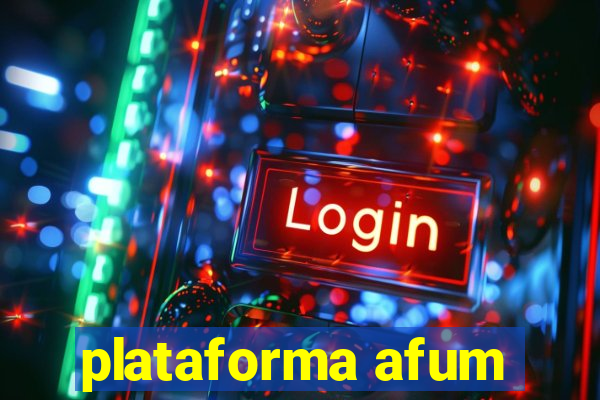 plataforma afum