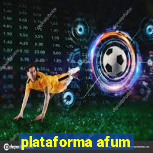 plataforma afum