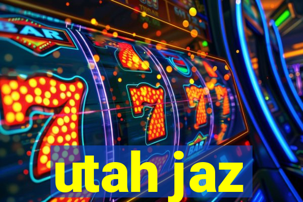 utah jaz