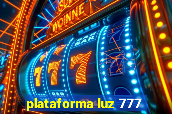 plataforma luz 777