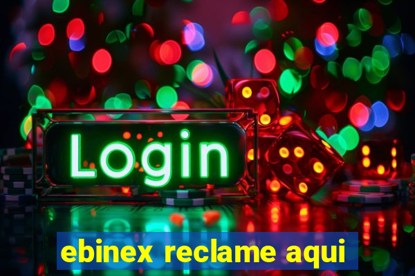 ebinex reclame aqui