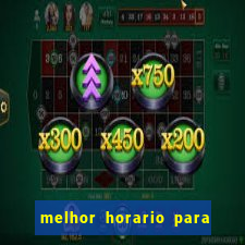 melhor horario para jogar na betano