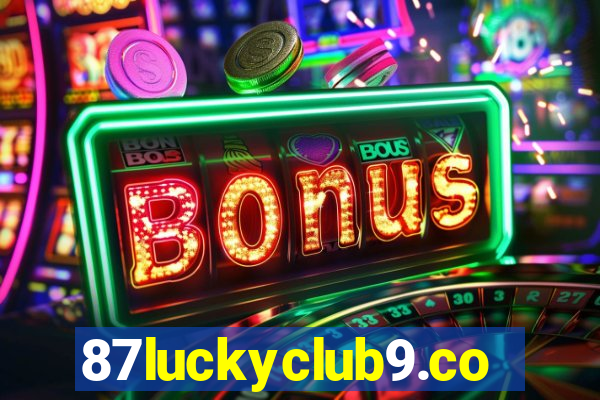 87luckyclub9.com