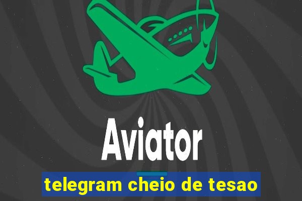 telegram cheio de tesao