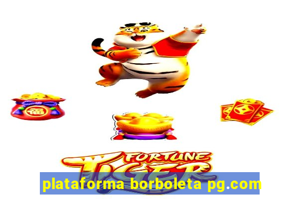 plataforma borboleta pg.com