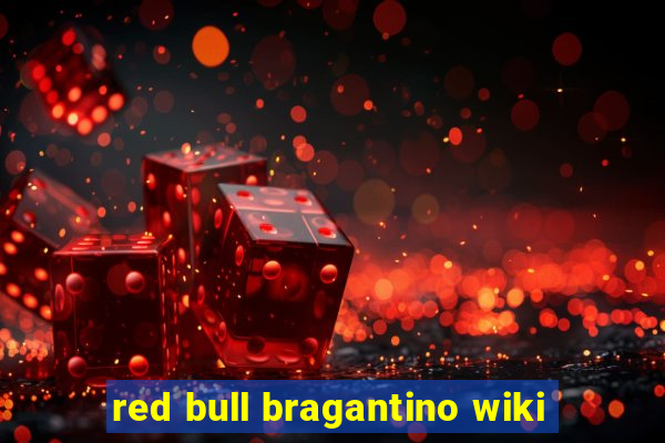 red bull bragantino wiki