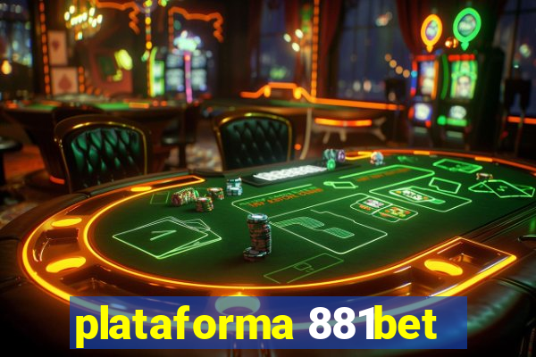 plataforma 881bet