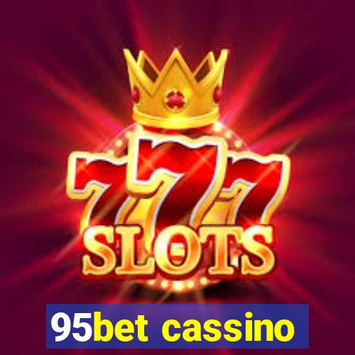 95bet cassino