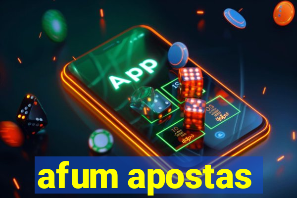 afum apostas