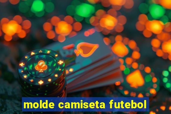 molde camiseta futebol