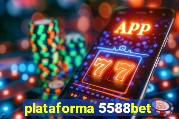 plataforma 5588bet