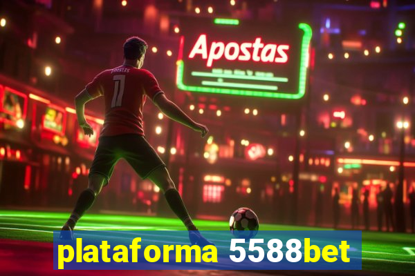 plataforma 5588bet