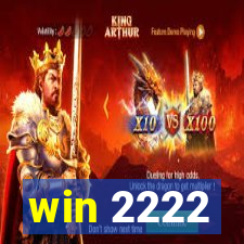 win 2222