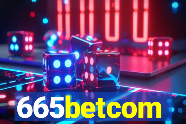 665betcom