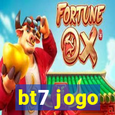 bt7 jogo