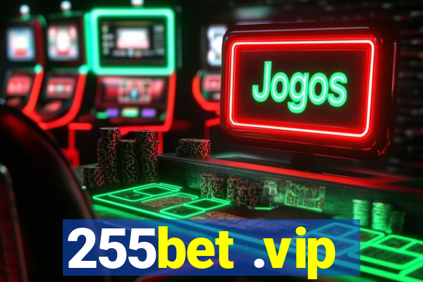 255bet .vip