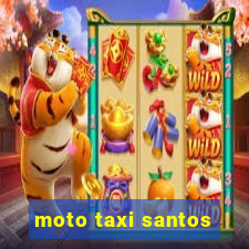 moto taxi santos