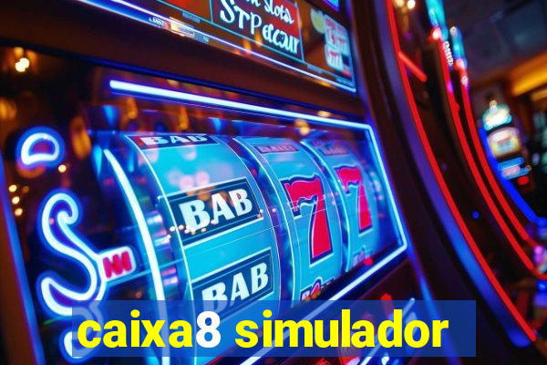 caixa8 simulador