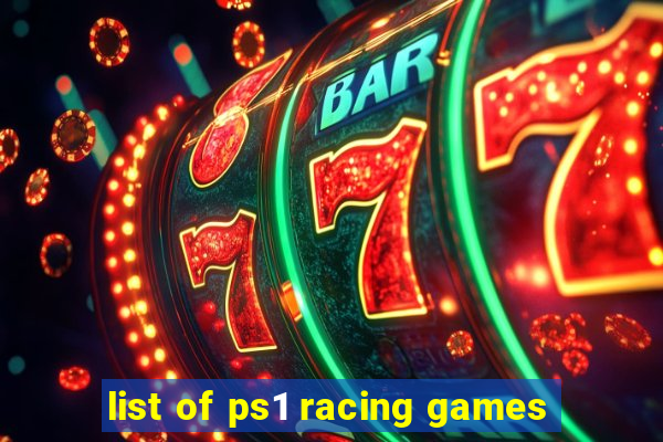 list of ps1 racing games