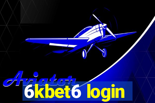 6kbet6 login