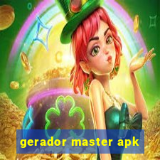 gerador master apk