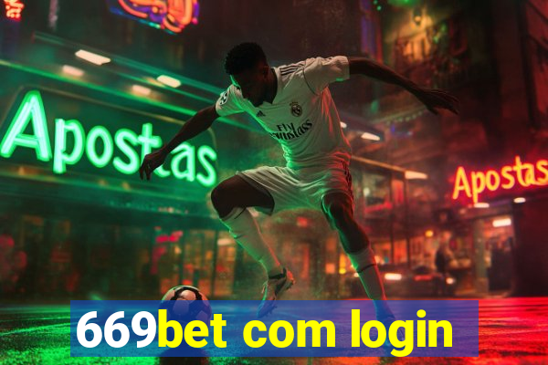 669bet com login