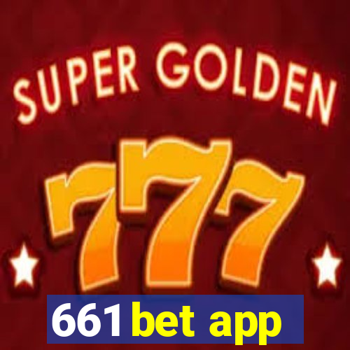 661 bet app