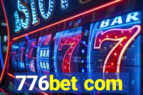 776bet com