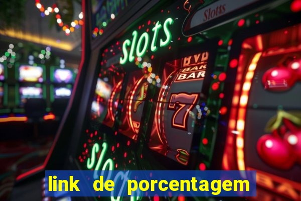 link de porcentagem dos slots pg