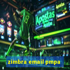 zimbra email pmpa