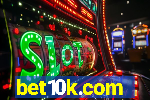 bet10k.com