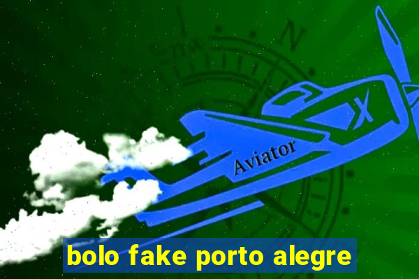 bolo fake porto alegre