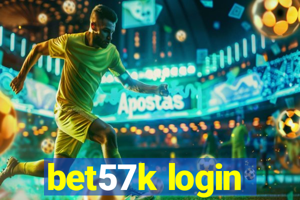 bet57k login