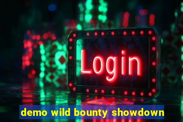 demo wild bounty showdown