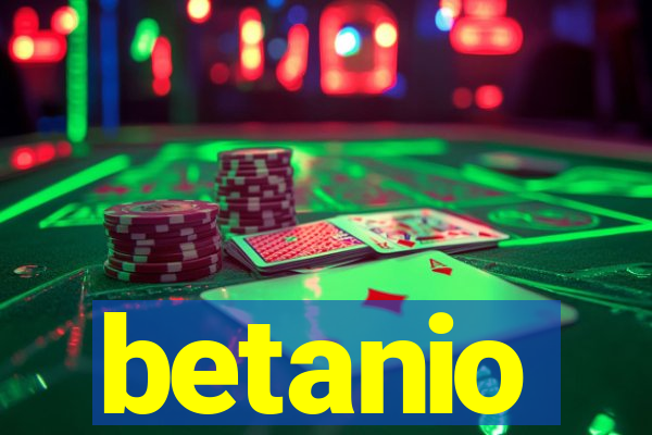 betanio