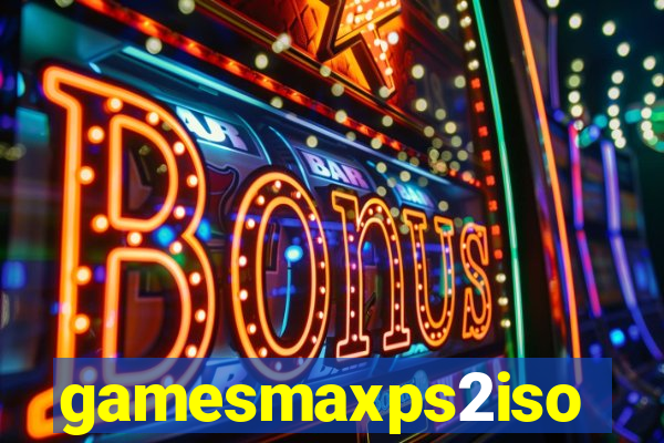 gamesmaxps2iso