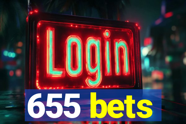 655 bets