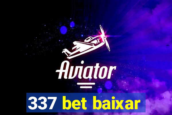 337 bet baixar