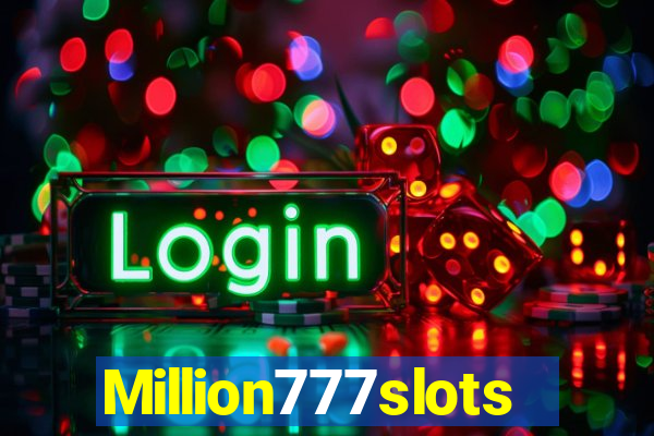 Million777slots