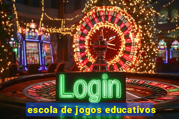 escola de jogos educativos