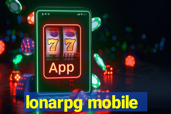 lonarpg mobile