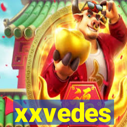 xxvedes