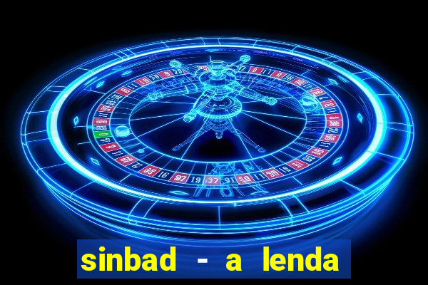 sinbad - a lenda dos sete mares download