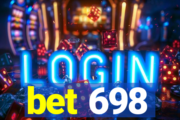 bet 698