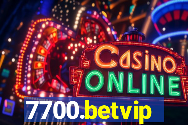 7700.betvip