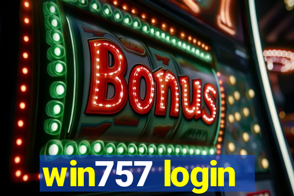 win757 login