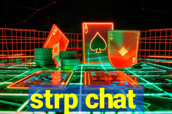 strp chat